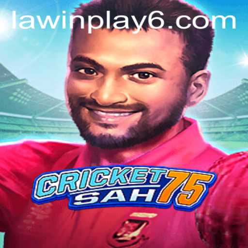 Exploring the Dynamics of CricketSah75 and LAWIN PLAY