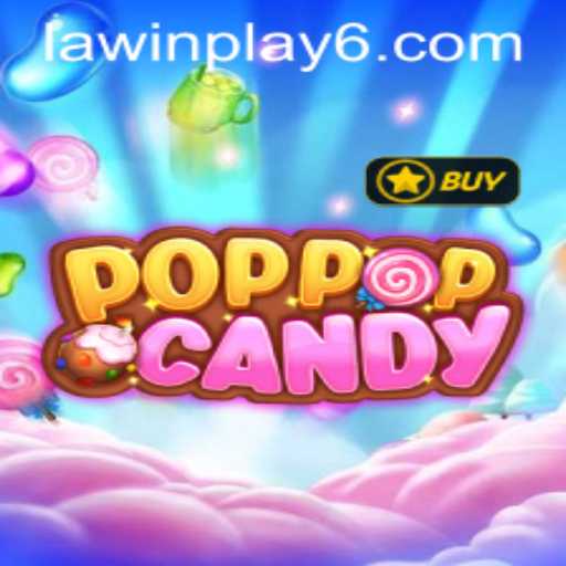 Exploring the Vibrant World of POPPOPCANDY and the Excitement of LAWIN PLAY