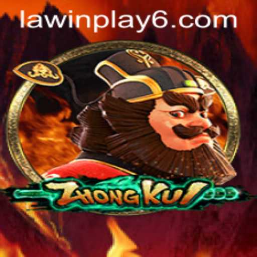 Exploring the Exciting World of ZhongKui: A Comprehensive Guide to LAWIN PLAY